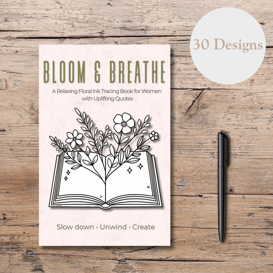 Bloom & Breathe - Ink Tracing Book